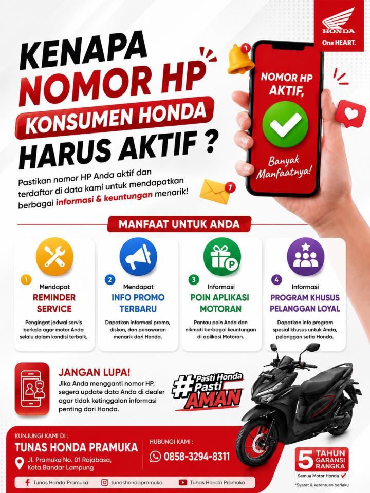 Kenapa Nomor HP Konsumen Honda Harus Aktif? Ini Alasannya